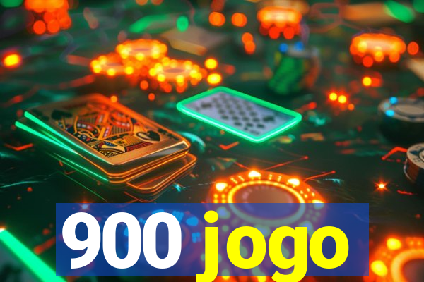 900 jogo